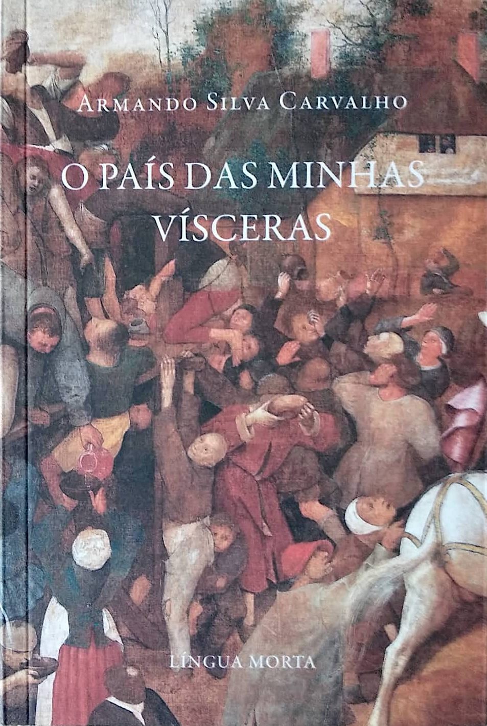 O país das minhas vísceras (Paperback)