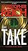 The Take (Simon Riske, #1)