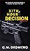 XIth Hour Decision (The Nig...