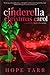 A Cinderella Christmas Carol (Suddenly Cinderella, #1.5) by Hope C. Tarr