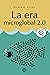 La era microglobal 2.0