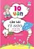 10 vạn câu hỏi vì sao - Các hiện tượng tự nhiên kỳ thú by Tôn Nguyên Vĩ