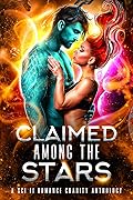Claimed Among the Stars
