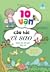 10 vạn câu hỏi vì sao - Khá...