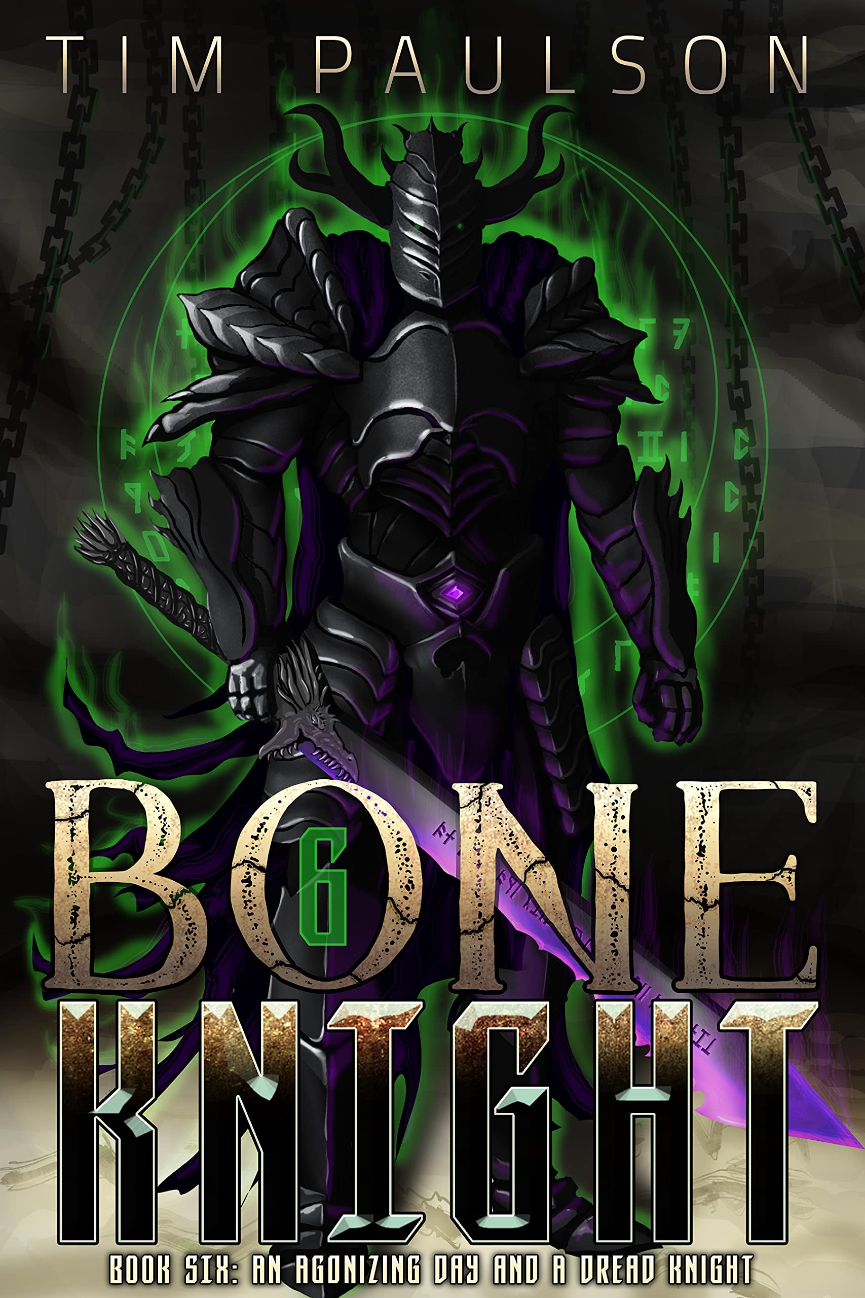 An Agonizing Day and A Dread Knight (Bone Knight #6)