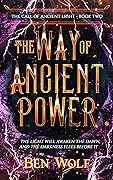 The Way of Ancient Power