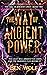 The Way of Ancient Power (T...