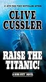 Raise The Titanic!