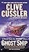Ghost Ship (NUMA Files, #12)