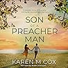 Son of a Preacher Man by Karen M. Cox
