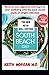 THE SOUTH BEACH DIET: THE N...