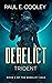 Derelict: Trident (Derelict...