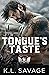 Tongue's Taste (Ruthless Kings MC Las Vegas, #14)