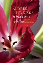 Äldres psykiska hälsa och ohälsa (Paperback)