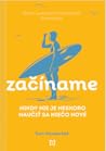 Začíname: Nikdy n...