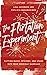 The Flirtation Experiment: Putting Magic, Mystery, and Spark Into Your Everyday Marriage