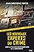 Les Nouveaux Experts du Crime