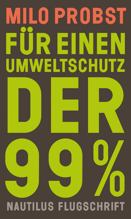 Für einen Umweltschutz der 99%: Eine historische Spurensuche (Paperback)