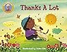 Thanks A Lot (Raffi Songs to Read) Thanks A Lot (Raffi Songs to Read)
