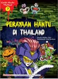 Cerita Hantu Thailand 07: Perayaan Hantu di Thailand