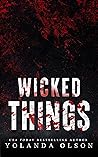 Wicked Things (Cruelly Beloved Book 1) Wicked Things (Cruelly Beloved Book 1)
