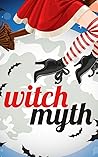 Witch Myth (Wildfire #1)