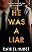 He Was a Liar