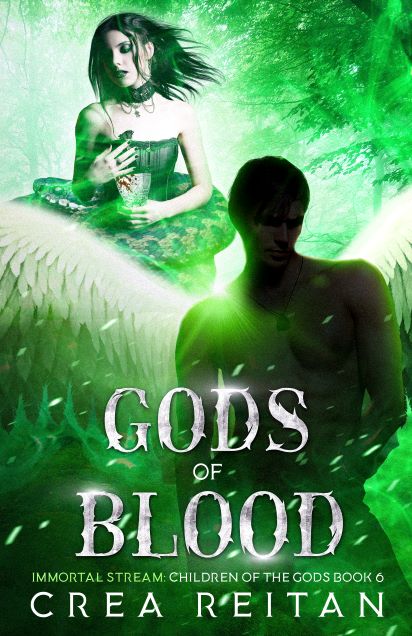 Gods of Blood (Immortal Stream: Children of the Gods, #6)