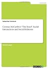 Cormac McCarthy's The Road. Social Interactions and Social Relations