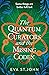 The Quantum Curators and the Missing Codex