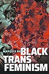Black Trans Feminism