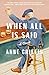 When All Is Said by Anne Griffin