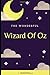 The Wonderful Wizard Of Oz (Annotated)