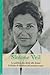 Simone Veil. La politica che diede alle donne il diritto di d... by Ana Nuño