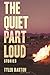 The Quiet Part Loud