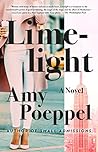 Limelight by Amy Poeppel