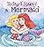 Today I Found a Mermaid: A ...