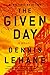 The Given Day (Coughlin, #1)
