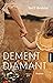 Dement diamant