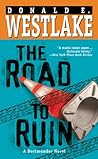 The Road To Ruin