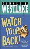 Watch Your Back! (Dortmunder, #13) Book cover for Watch Your Back! (Dortmunder, #13)