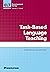 Task-Based Language Teaching by Farahnaz Faez