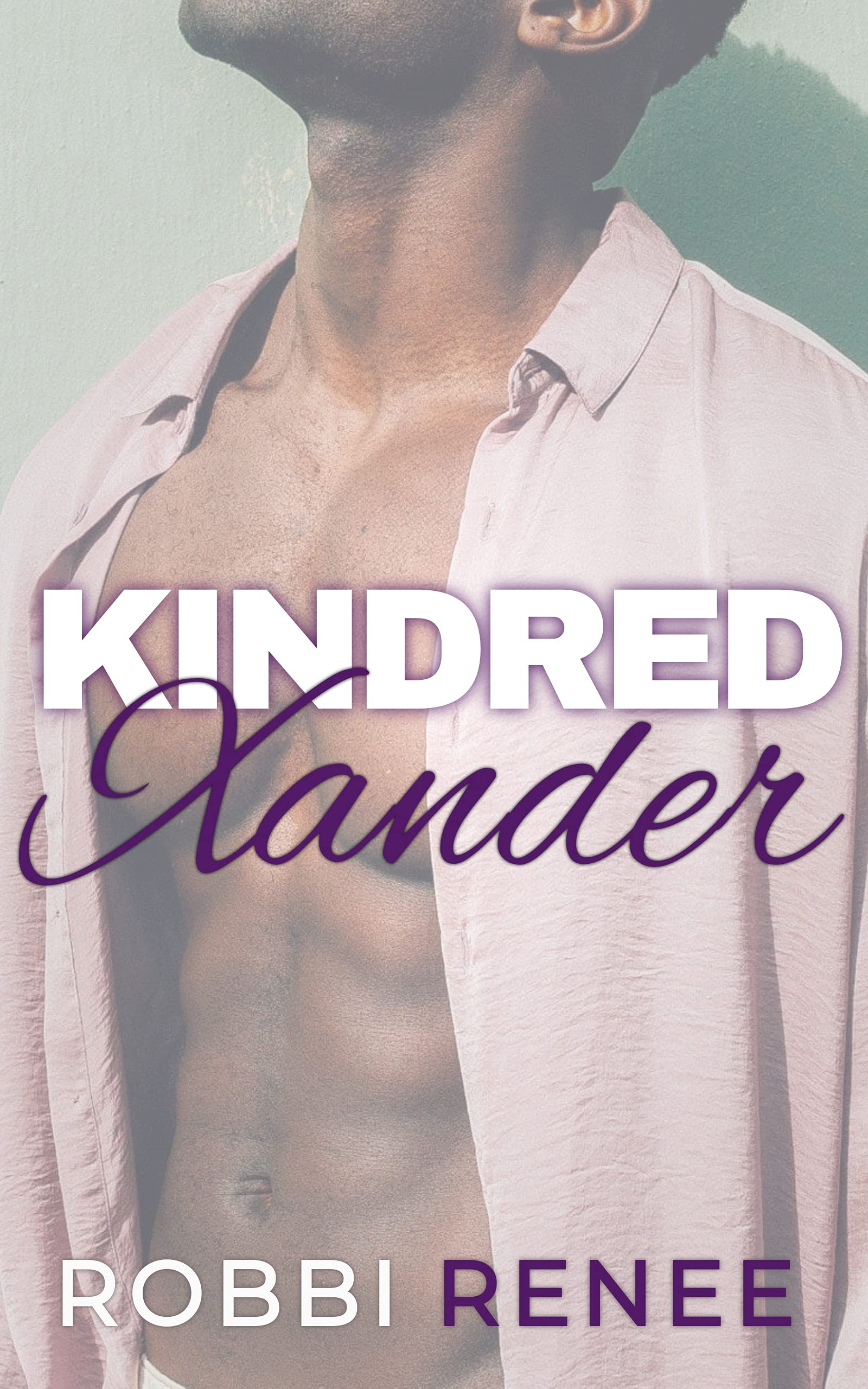 Kindred: Xander's Story (Kindle Edition)