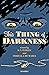 This Thing of Darkness