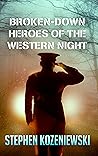 Broken-Down Heroe...