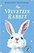The Velveteen Rabbit by Margery Williams Bianco