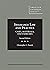 Insurance Law and Practice: Cases, Materials, and Exercises (American Casebook Series)