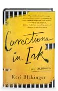 Corrections in Ink: A Memoir