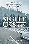 Sight UnSeen: A S...
