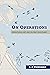 On Operations: Operational ...